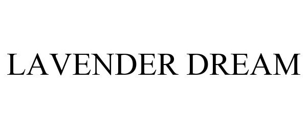Trademark Logo LAVENDER DREAM