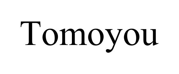 Trademark Logo TOMOYOU