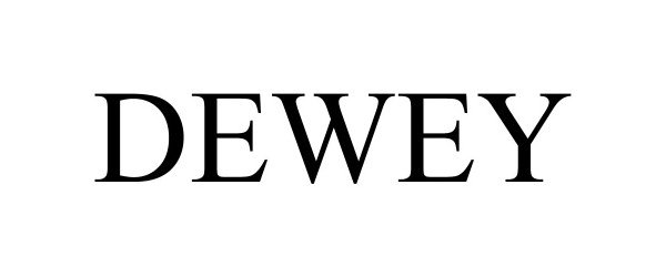 Trademark Logo DEWEY