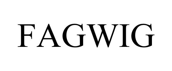 Trademark Logo FAGWIG