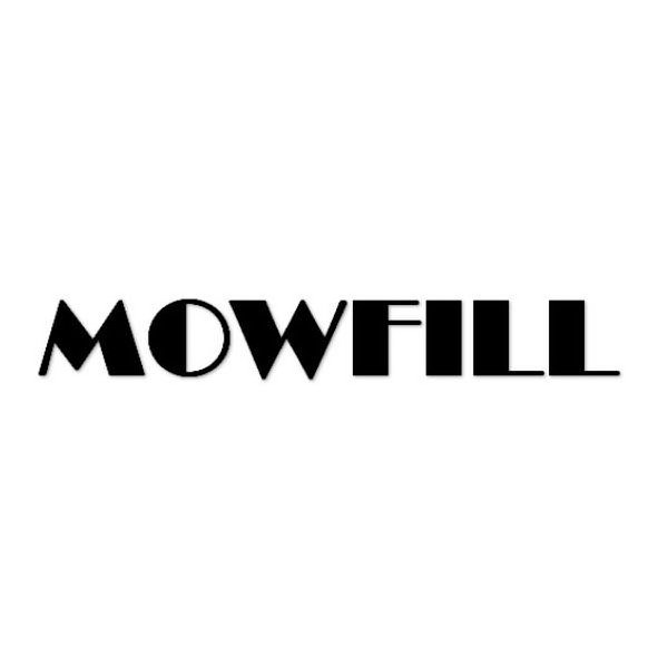  MOWFILL