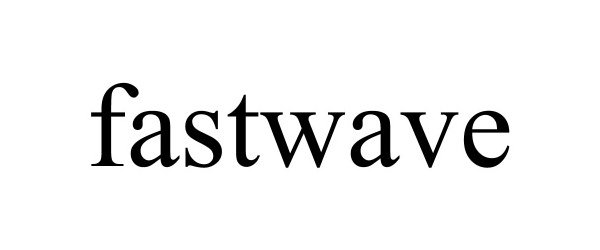 Trademark Logo FASTWAVE