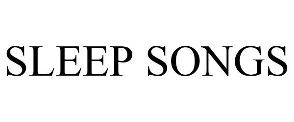 Trademark Logo SLEEP SONGS