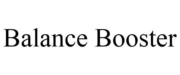 Trademark Logo BALANCE BOOSTER