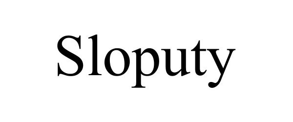  SLOPUTY