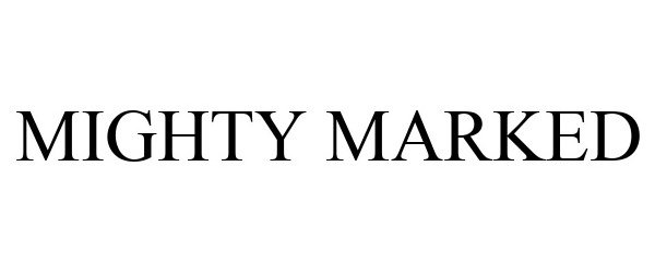 Trademark Logo MIGHTY MARKED