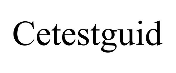Trademark Logo CETESTGUID