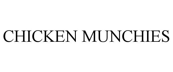 Trademark Logo CHICKEN MUNCHIES