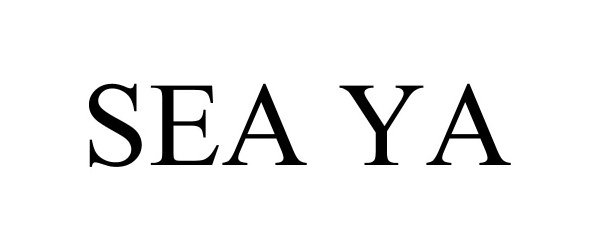 Trademark Logo SEA YA