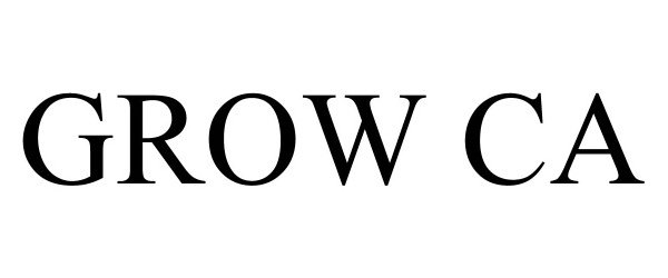 Trademark Logo GROW CA