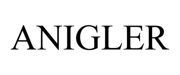  ANIGLER