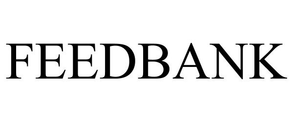 Trademark Logo FEEDBANK