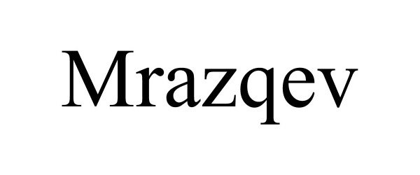 Trademark Logo MRAZQEV