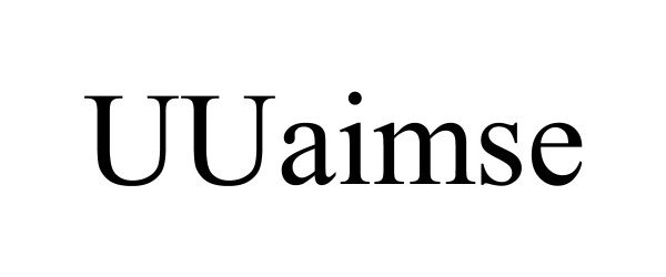 Trademark Logo UUAIMSE