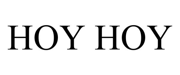 Trademark Logo HOY HOY