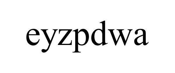 Trademark Logo EYZPDWA