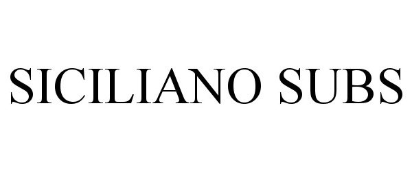 Trademark Logo SICILIANO SUBS