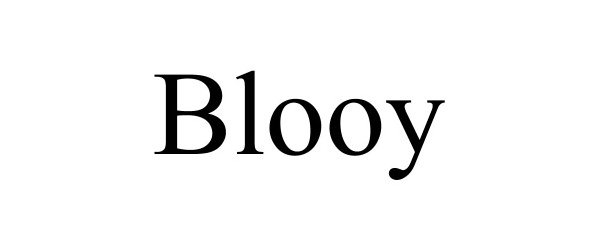 Trademark Logo BLOOY