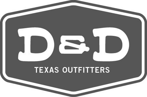  D&amp;D TEXAS OUTFITTERS