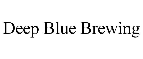 Trademark Logo DEEP BLUE BREWING