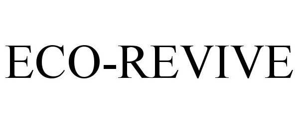 Trademark Logo ECO-REVIVE