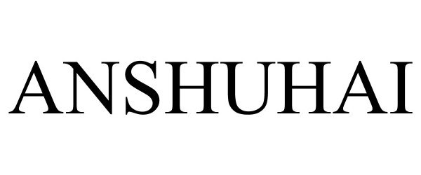 Trademark Logo ANSHUHAI