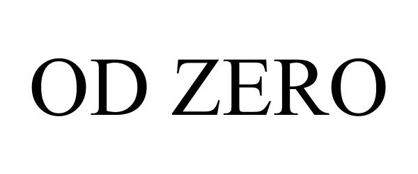 Trademark Logo OD ZERO