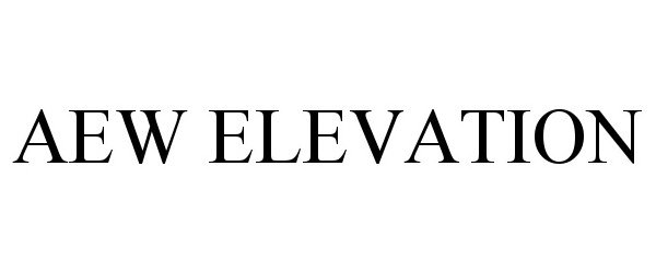 Trademark Logo AEW ELEVATION