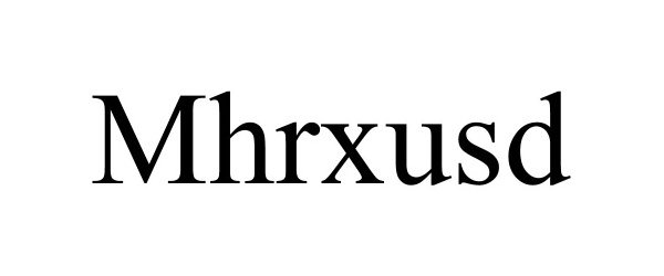 Trademark Logo MHRXUSD