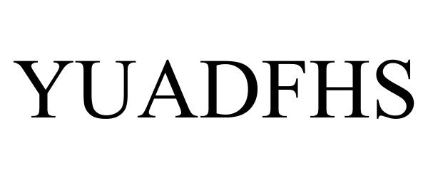Trademark Logo YUADFHS