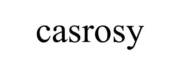 Trademark Logo CASROSY