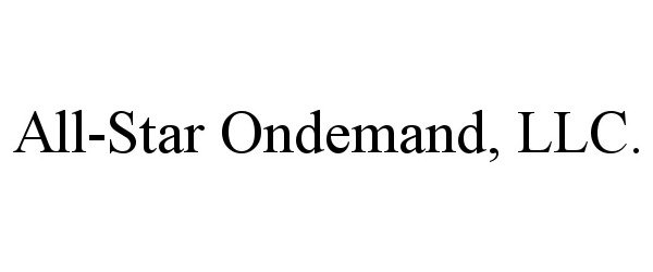 Trademark Logo ALL-STAR ONDEMAND, LLC.