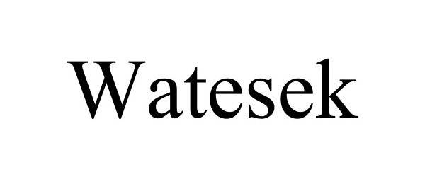 Trademark Logo WATESEK