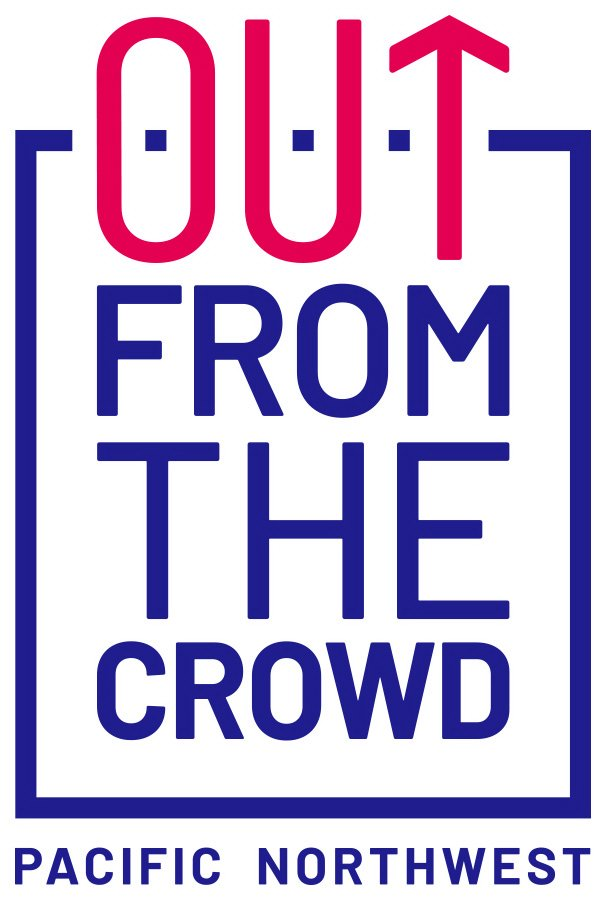  OUT FROM THE CROWD PACIFIC NORTHWEST