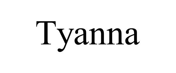 Trademark Logo TYANNA