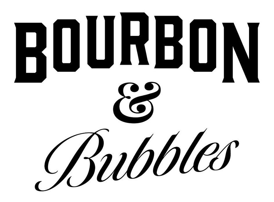  BOURBON &amp; BUBBLES