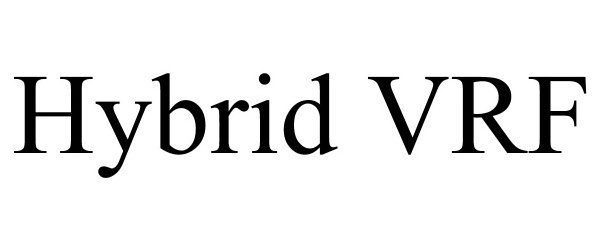 Trademark Logo HYBRID VRF
