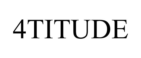 Trademark Logo 4TITUDE