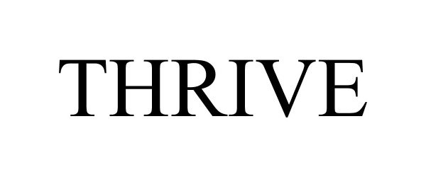 Trademark Logo THRIVE