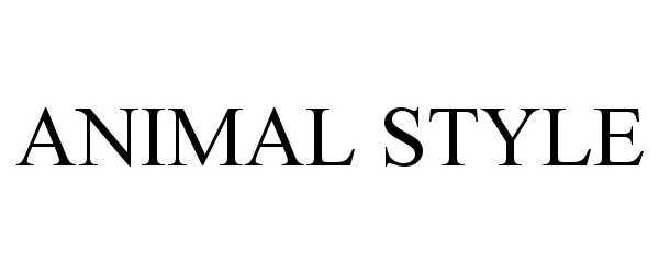 Trademark Logo ANIMAL STYLE