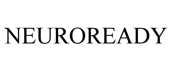 Trademark Logo NEUROREADY