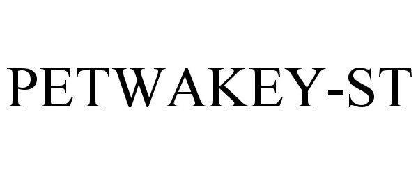 Trademark Logo PETWAKEY-ST