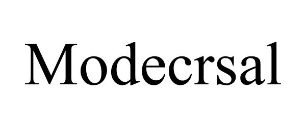 Trademark Logo MODECRSAL