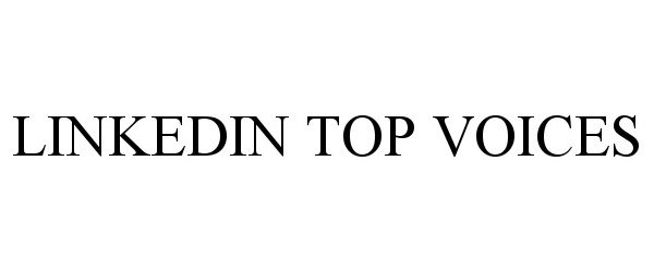 Trademark Logo LINKEDIN TOP VOICES