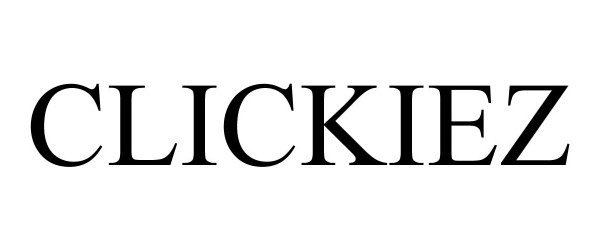 Trademark Logo CLICKIEZ