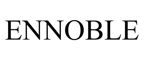 Trademark Logo ENNOBLE