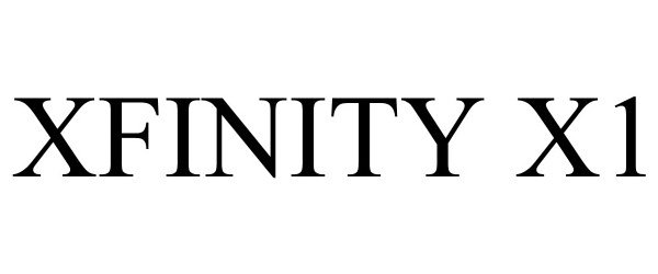 Trademark Logo XFINITY X1