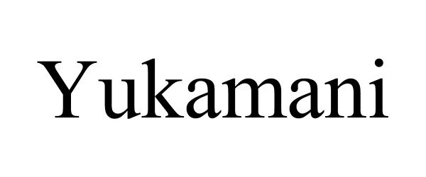 Trademark Logo YUKAMANI