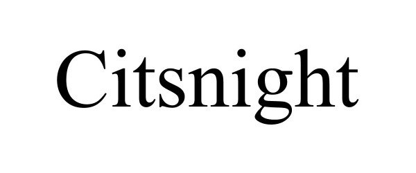 Trademark Logo CITSNIGHT