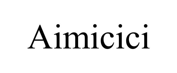  AIMICICI